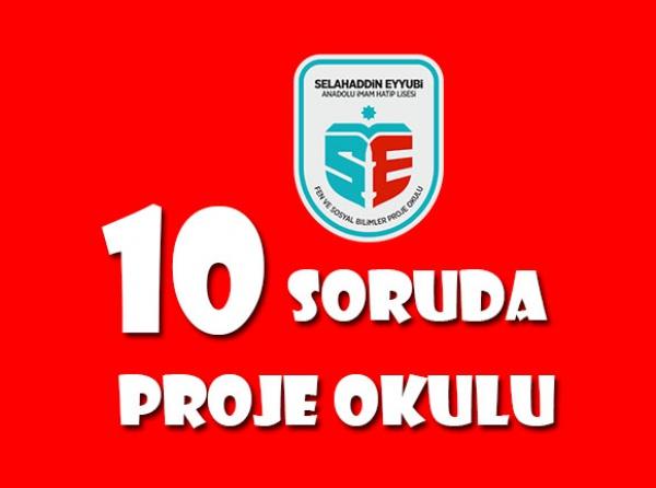 10 Soruda Proje Okulu Tanıtımı